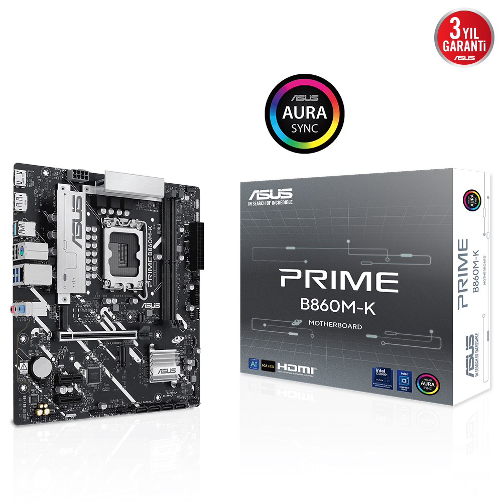 ASUS PRIME B860M-K B860 DDR5 (Vga Yok) GLan 2.5G mATX HD DP USB3 M2 1851p Anakart